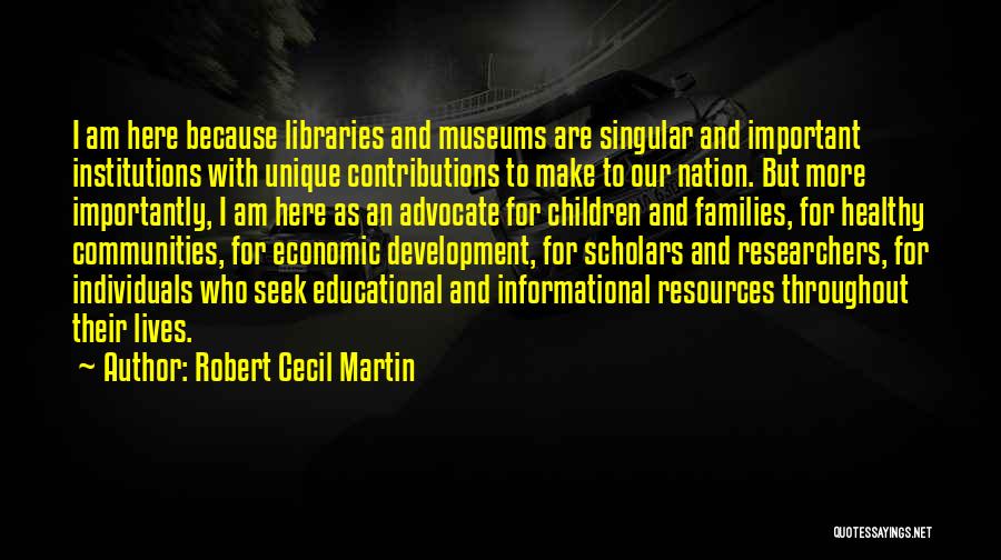 We Are All Unique Individuals Quotes By Robert Cecil Martin