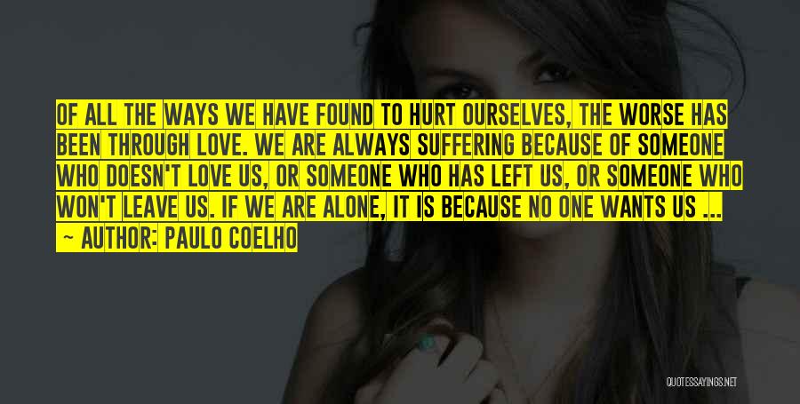 We Are Always Alone Quotes By Paulo Coelho