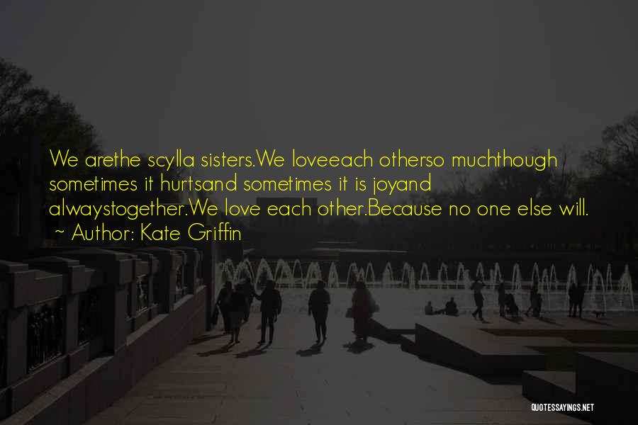 We Are Always Together Quotes By Kate Griffin