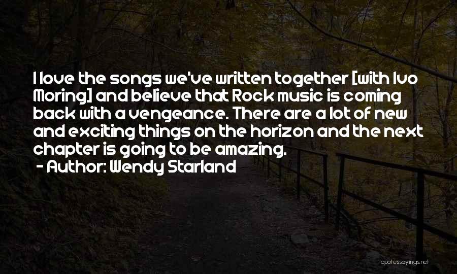 We Are Amazing Together Quotes By Wendy Starland