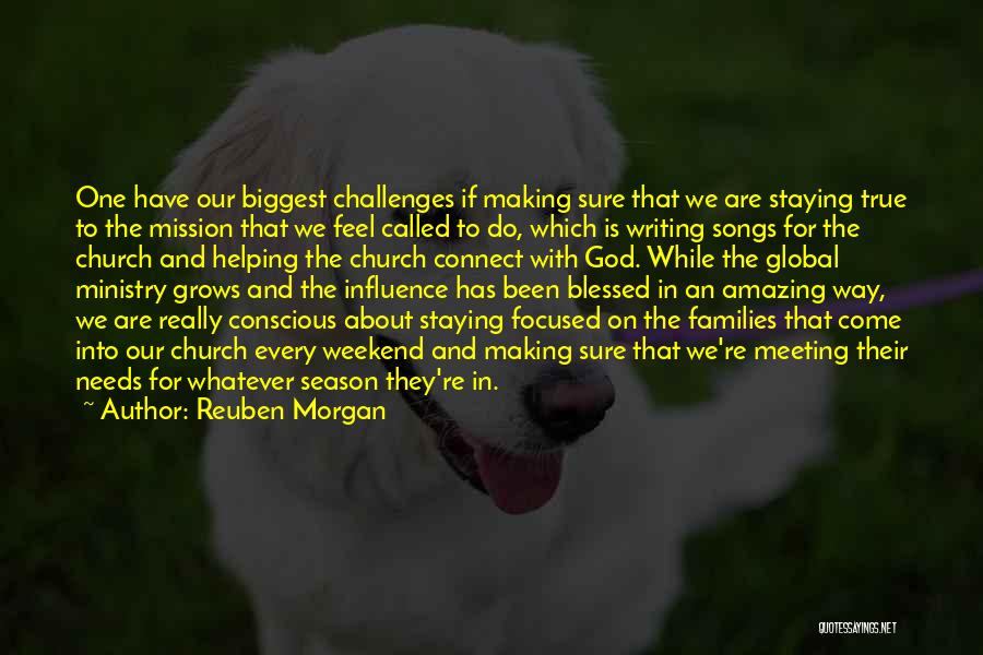 We Are Blessed Quotes By Reuben Morgan