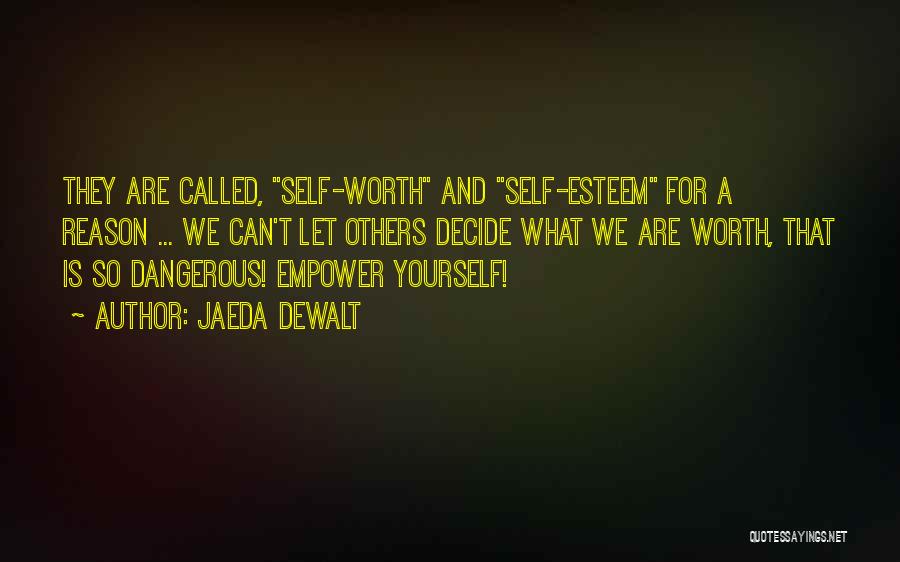 We Are Called Quotes By Jaeda DeWalt