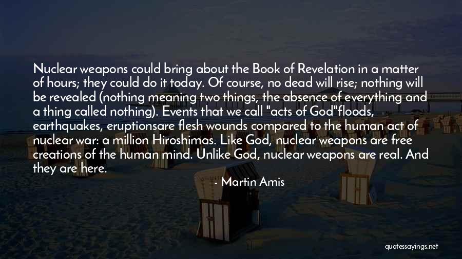 We Are Called To Rise Quotes By Martin Amis