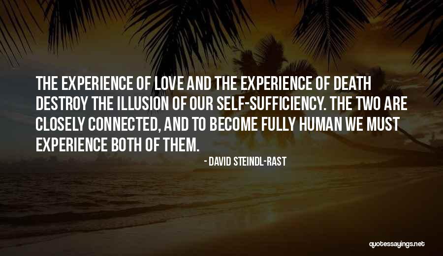 We Are Connected Quotes By David Steindl-Rast We Are Connected Quotes By David Steindl-Rast