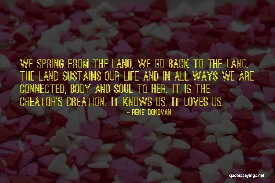 We Are Connected Quotes By Rene' Donovan We Are Connected Quotes By Rene' Donovan