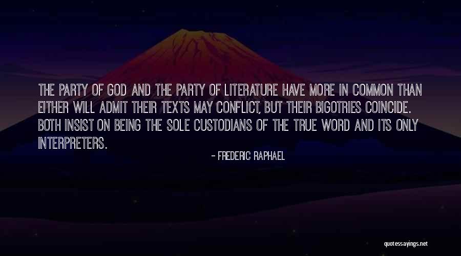 We Are Custodians Quotes By Frederic Raphael We Are Custodians Quotes By Frederic Raphael