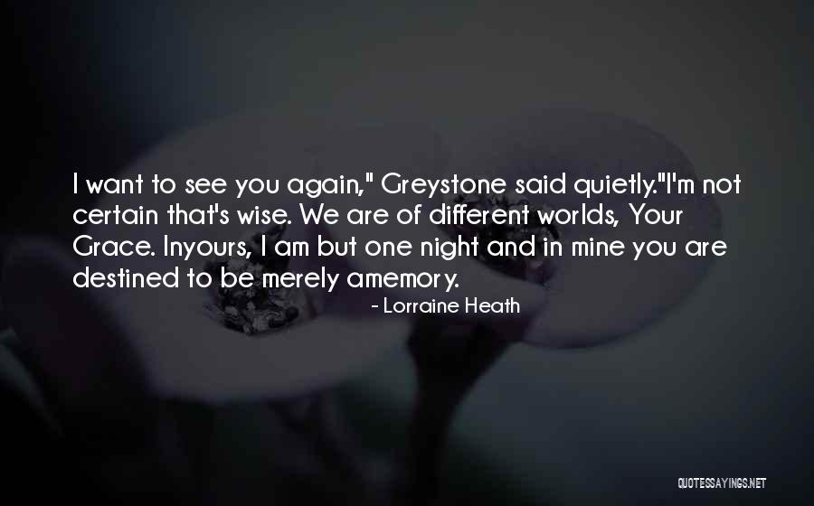 We Are Destined Quotes By Lorraine Heath We Are Destined Quotes By Lorraine Heath