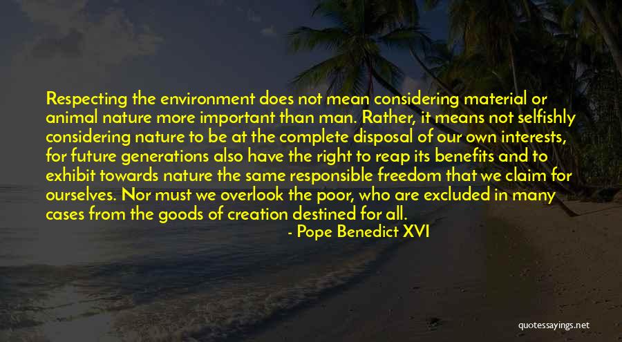 We Are Destined Quotes By Pope Benedict XVI We Are Destined Quotes By Pope Benedict XVI