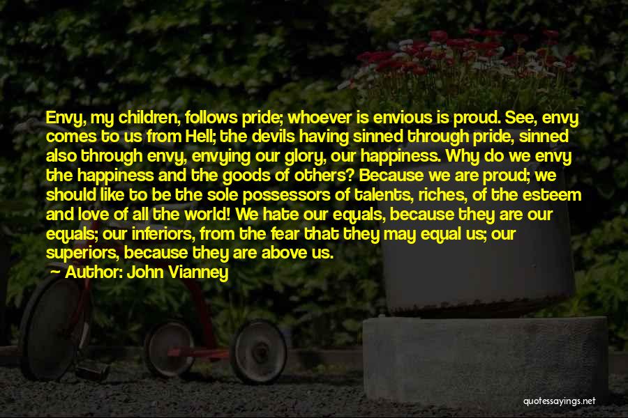 We Are Devils Quotes By John Vianney