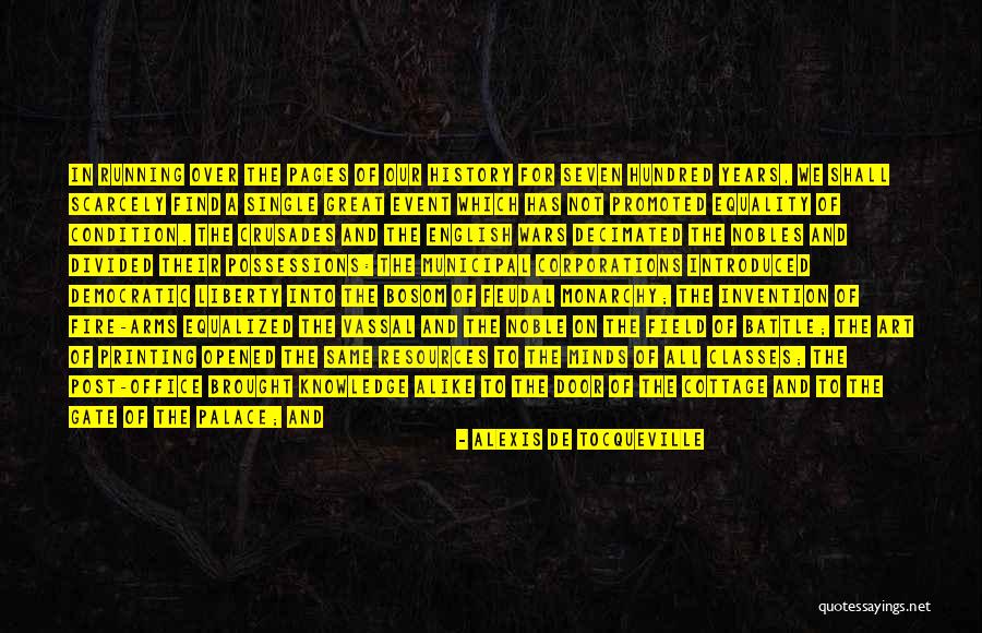 We Are Divided Quotes By Alexis De Tocqueville We Are Divided Quotes By Alexis De Tocqueville
