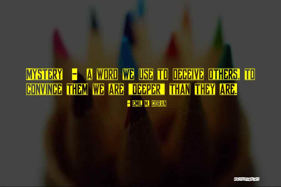 We Are Divided Quotes By Emil M. Cioran We Are Divided Quotes By Emil M. Cioran