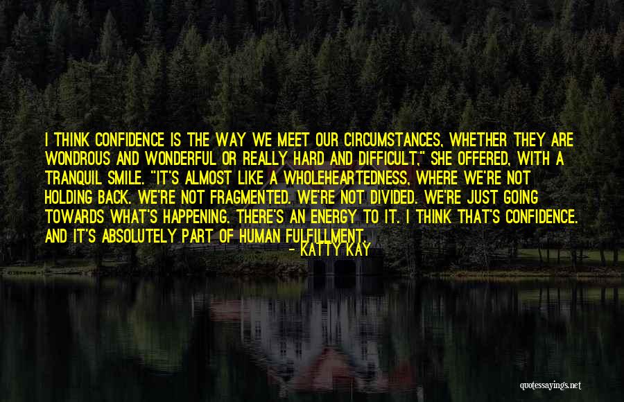 We Are Divided Quotes By Katty Kay We Are Divided Quotes By Katty Kay