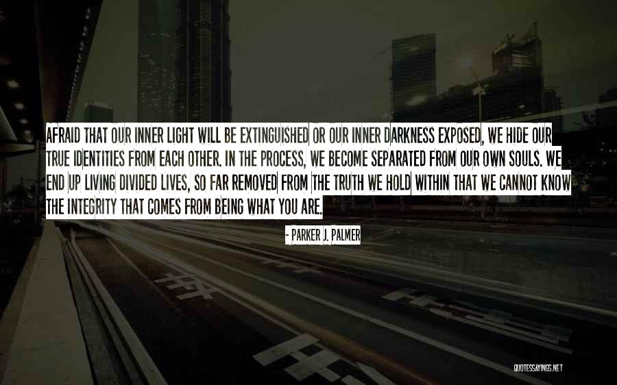 We Are Divided Quotes By Parker J. Palmer We Are Divided Quotes By Parker J. Palmer