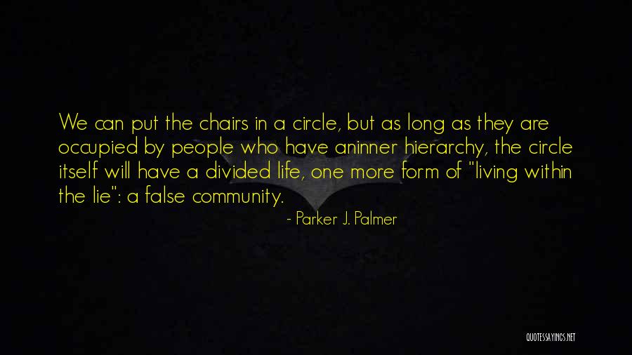 We Are Divided Quotes By Parker J. Palmer We Are Divided Quotes By Parker J. Palmer