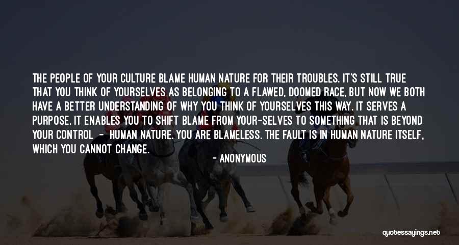We Are Doomed Quotes By Anonymous