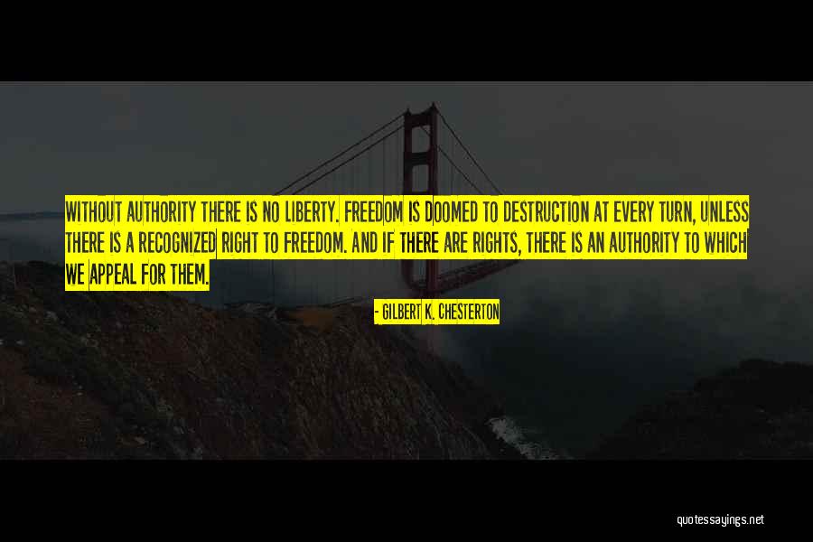 We Are Doomed Quotes By Gilbert K. Chesterton