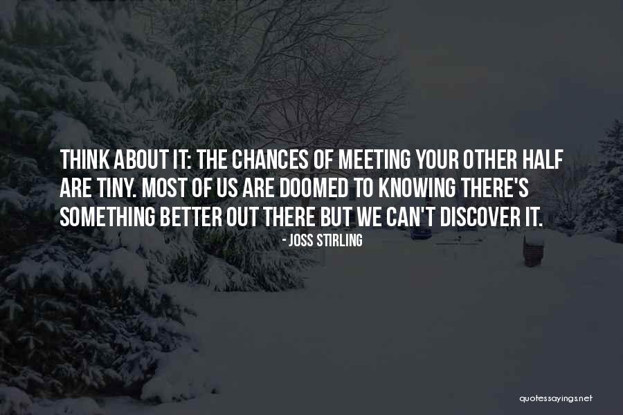 We Are Doomed Quotes By Joss Stirling