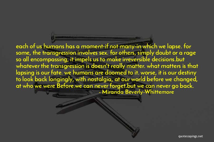 We Are Doomed Quotes By Miranda Beverly-Whittemore