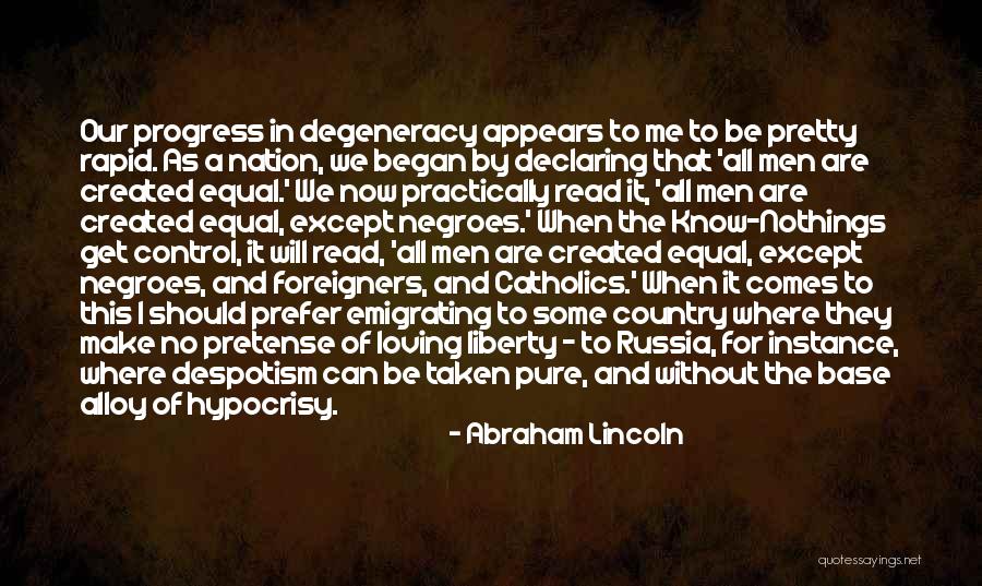 We Are Equal Quotes By Abraham Lincoln