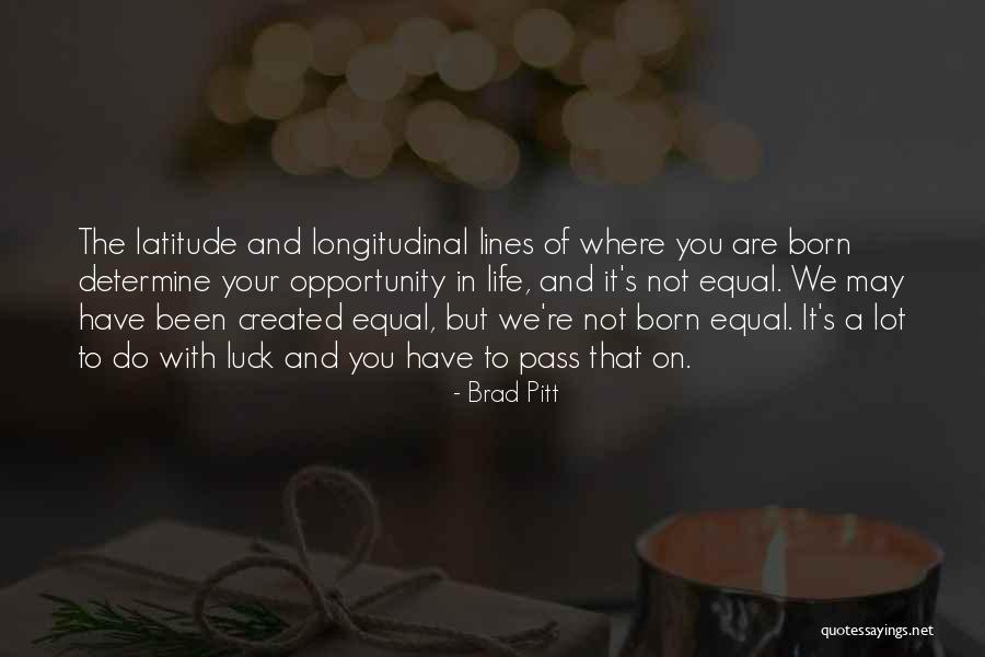 We Are Equal Quotes By Brad Pitt