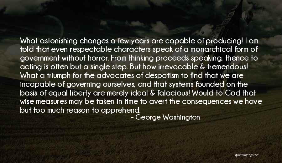 We Are Equal Quotes By George Washington