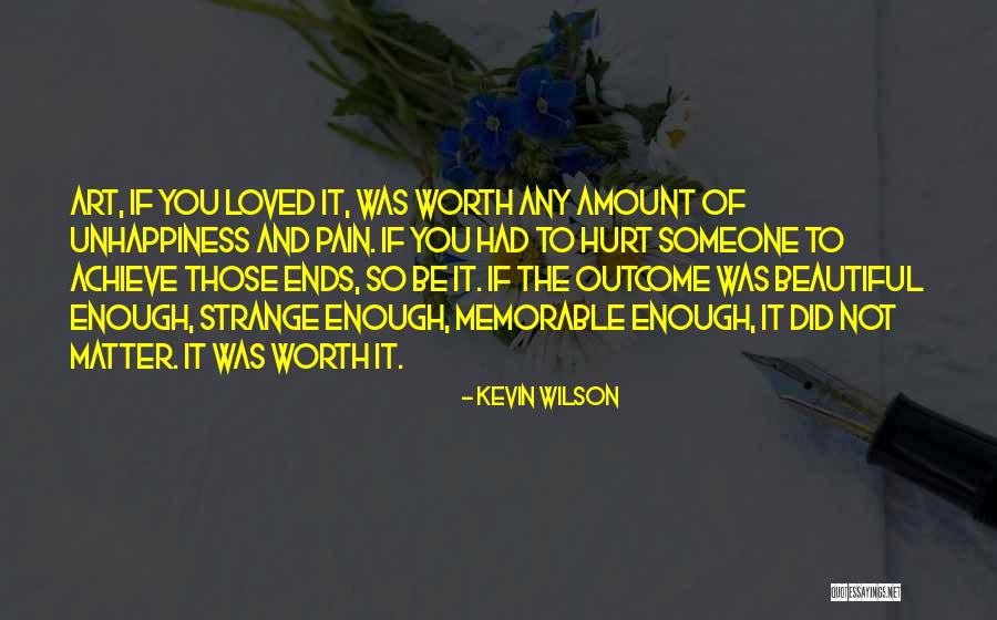 We Are Family Memorable Quotes By Kevin Wilson