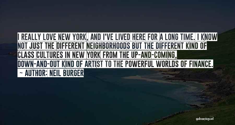 We Are From Different Worlds Quotes By Neil Burger