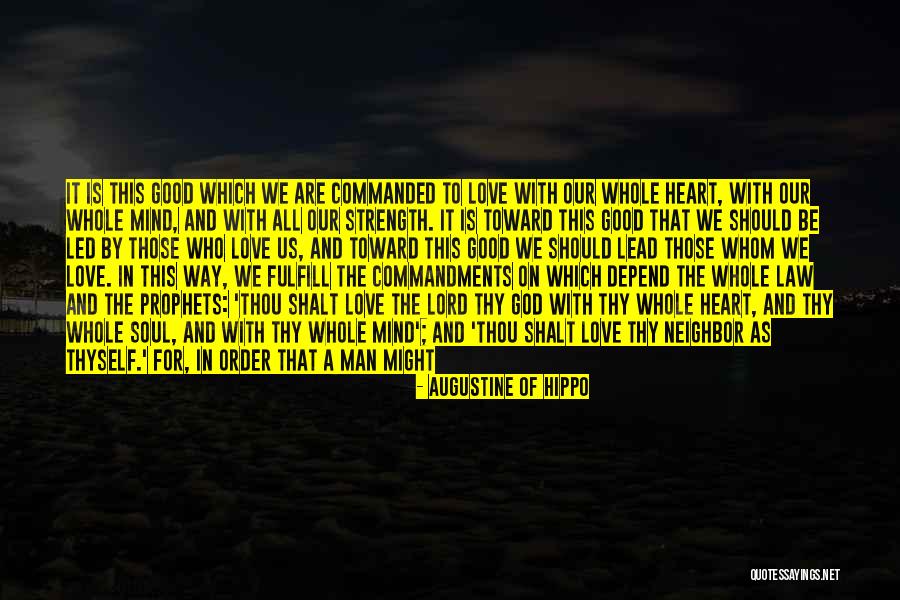 We Are Happy Love Quotes By Augustine Of Hippo We Are Happy Love Quotes By Augustine Of Hippo