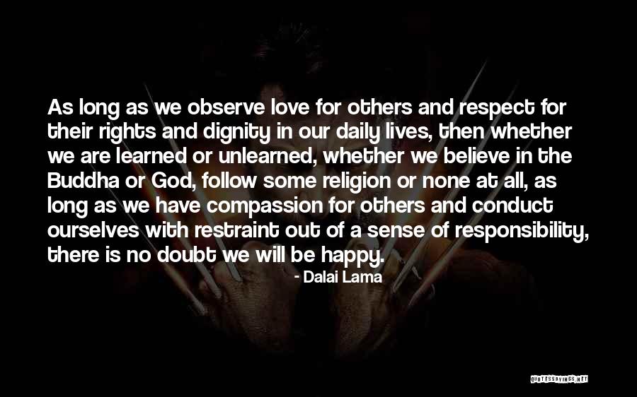 We Are Happy Love Quotes By Dalai Lama