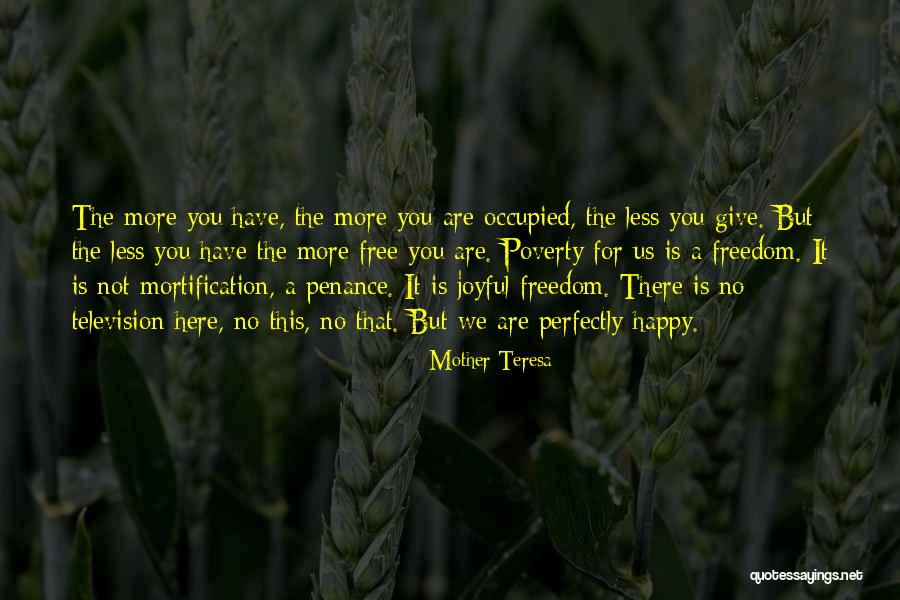 We Are Happy Love Quotes By Mother Teresa We Are Happy Love Quotes By Mother Teresa