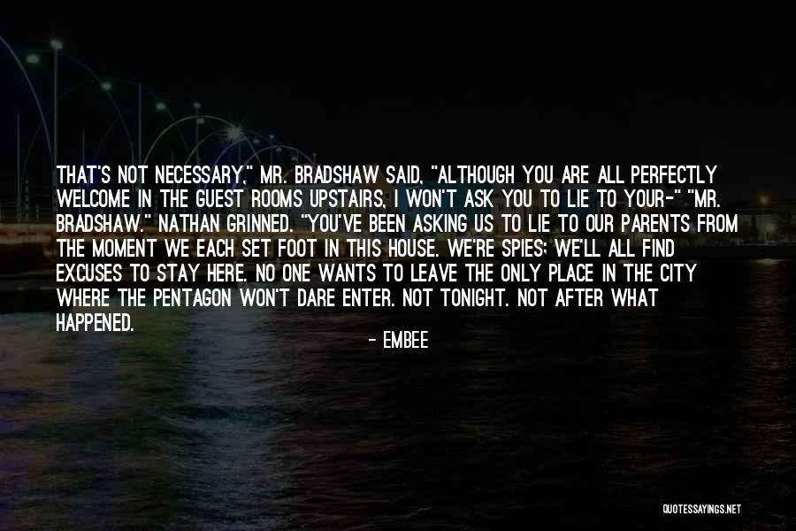 We Are Here To Stay Quotes By Embee We Are Here To Stay Quotes By Embee