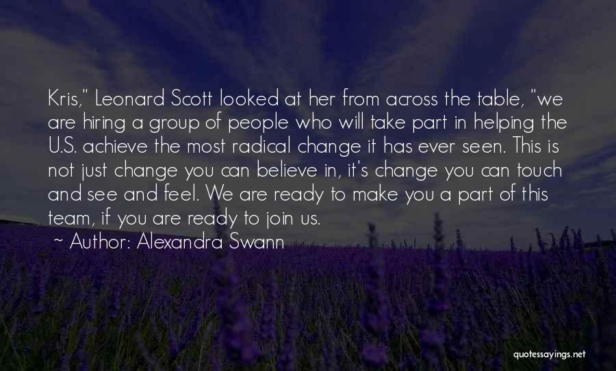 We Are Hiring Quotes By Alexandra Swann