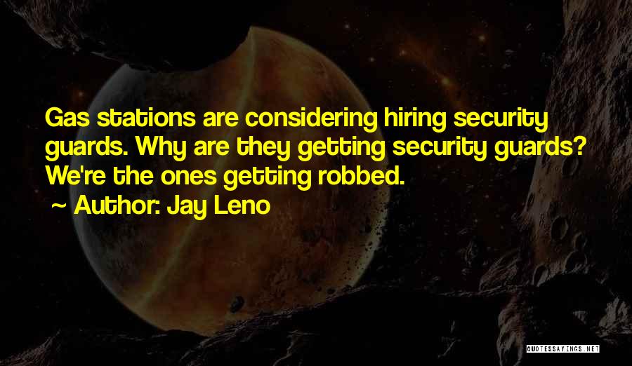 We Are Hiring Quotes By Jay Leno