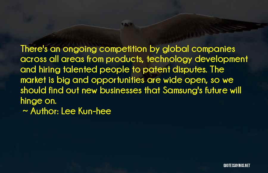 We Are Hiring Quotes By Lee Kun-hee