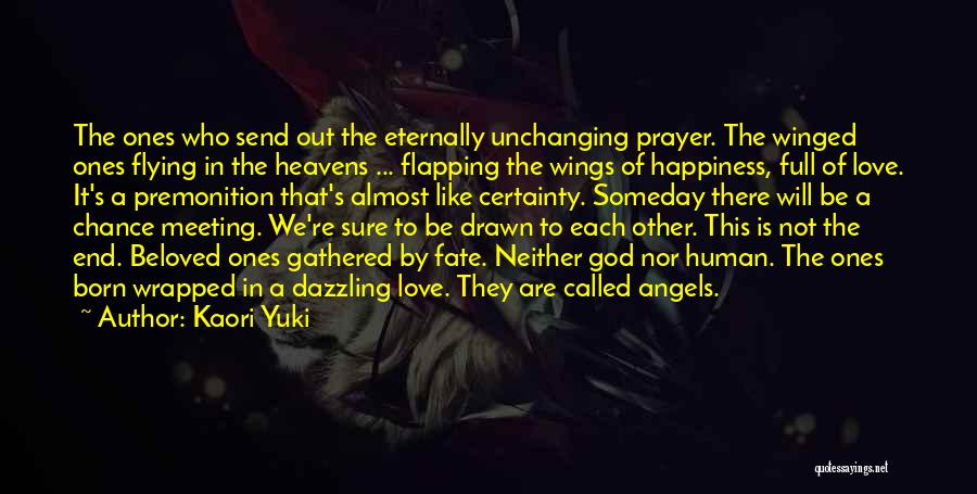 We Are Human Angels Quotes By Kaori Yuki