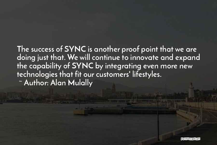 We Are In Sync Quotes By Alan Mulally