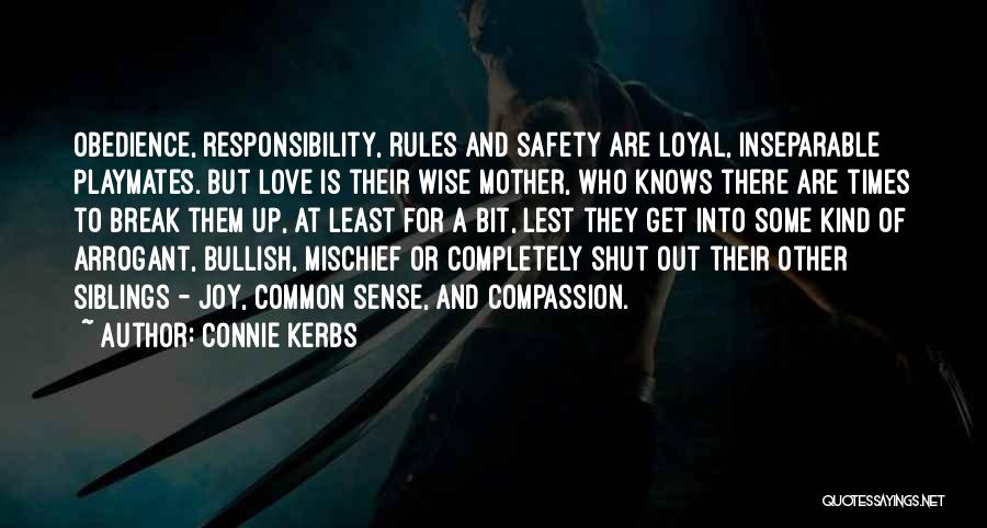We Are Inseparable Love Quotes By Connie Kerbs