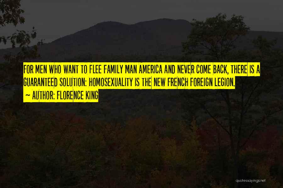 We Are Legion Quotes By Florence King