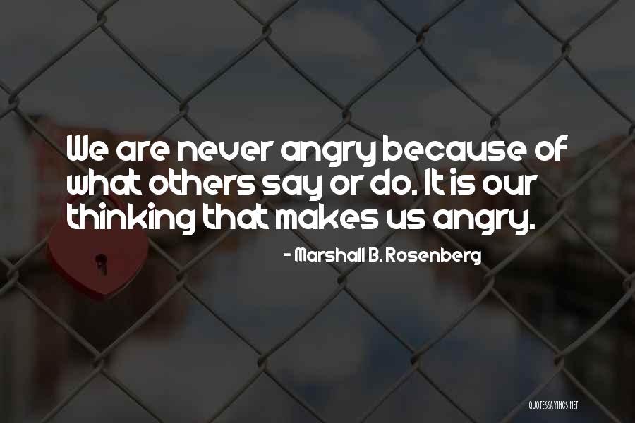We Are Marshall Quotes By Marshall B. Rosenberg We Are Marshall Quotes By Marshall B. Rosenberg