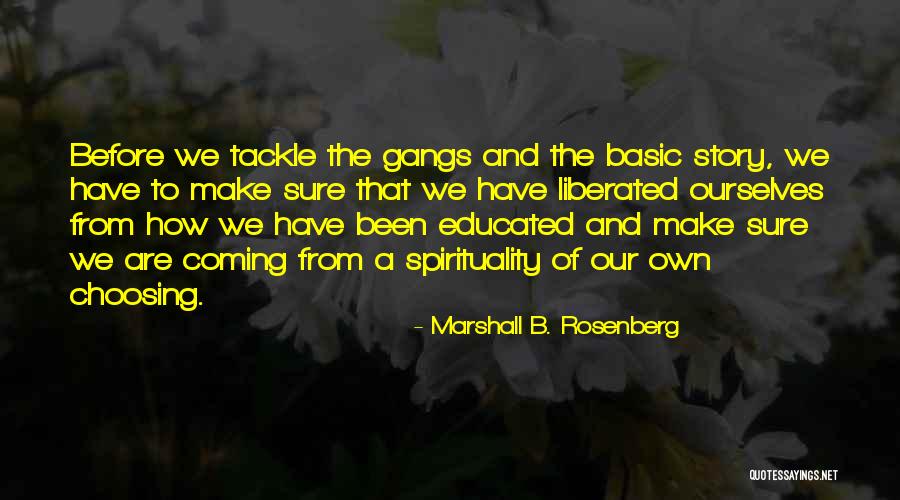 We Are Marshall Quotes By Marshall B. Rosenberg We Are Marshall Quotes By Marshall B. Rosenberg