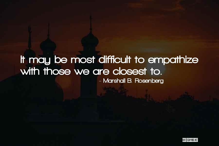 We Are Marshall Quotes By Marshall B. Rosenberg We Are Marshall Quotes By Marshall B. Rosenberg