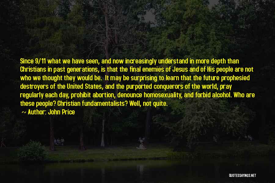 We Are More Than Conquerors Quotes By John Price