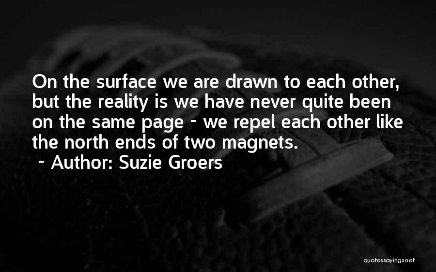 We Are Never The Same Quotes By Suzie Groers