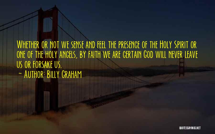 We Are Not Angels Quotes By Billy Graham