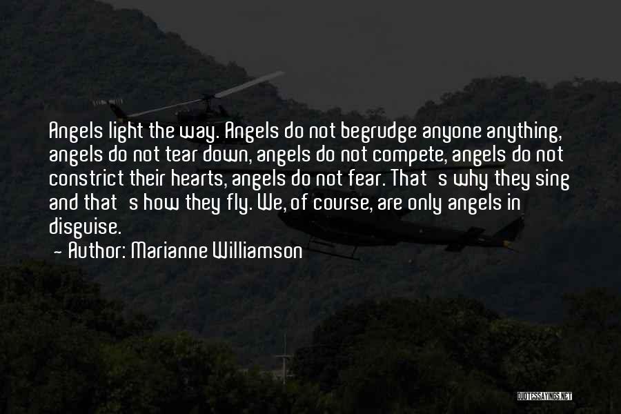 We Are Not Angels Quotes By Marianne Williamson