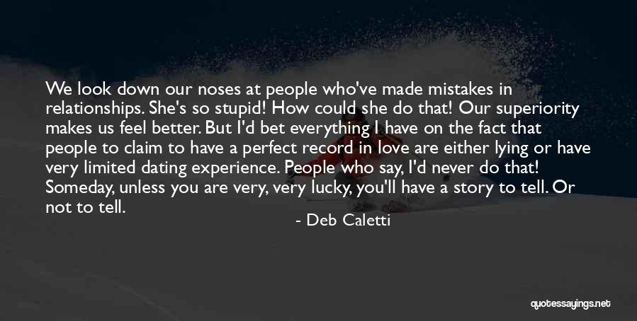 We Are Not Dating Quotes By Deb Caletti