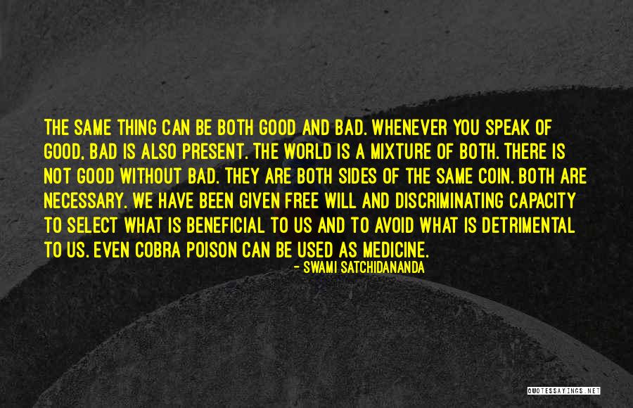 We Are Not Free Quotes By Swami Satchidananda We Are Not Free Quotes By Swami Satchidananda