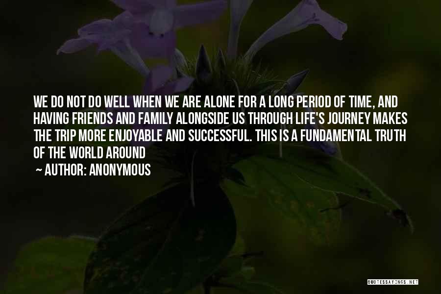 We Are Not Friends Quotes By Anonymous