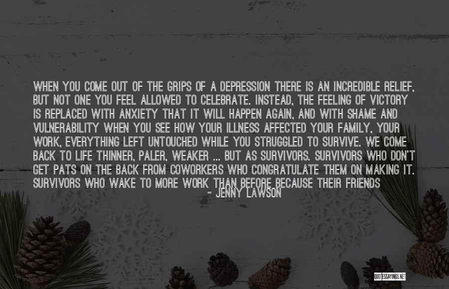 We Are Not Friends We Are Family Quotes By Jenny Lawson We Are Not Friends We Are Family Quotes By Jenny Lawson