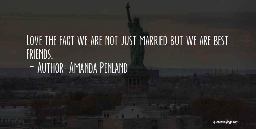 We Are Not Just Friends Quotes By Amanda Penland